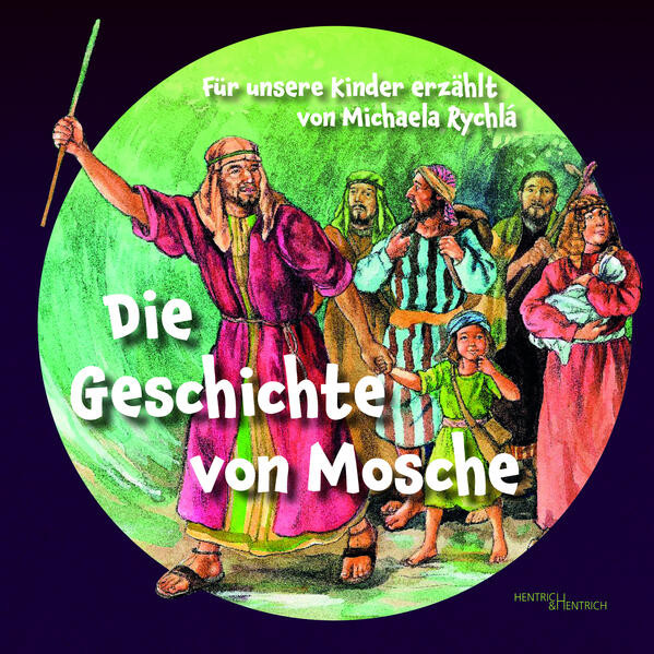 Die Geschichte von Mosche