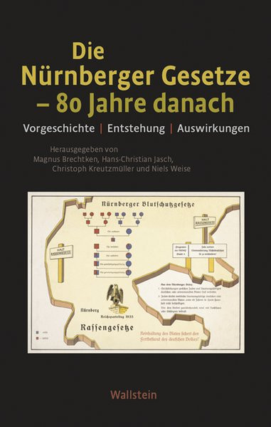 Die Nürnberger Gesetze - 80 Jahre danach