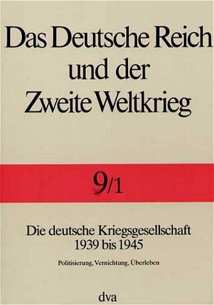 Das Deutsche Reich und der Zweite Weltkrieg