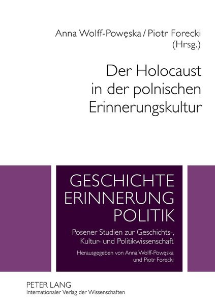 Der Holocaust in der polnischen Erinnerungskultur