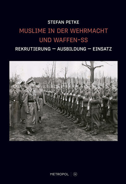 Muslime in der Wehrmacht und Waffen-SS
