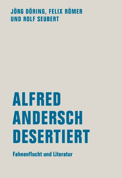 Alfred Andersch desertiert