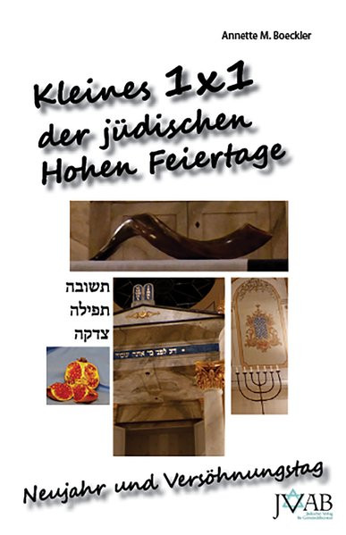 Kleines 1x1 der juedischen Hohen Feiertage