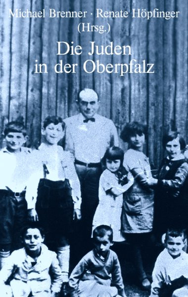 Die Juden in der Oberpfalz
