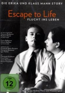 Escape to Life - Die Erika und Klaus Mann Story