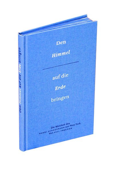 Den Himmel auf die Erde bringen