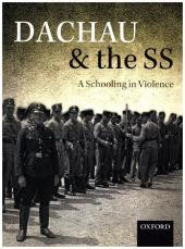 Dachau and the SS