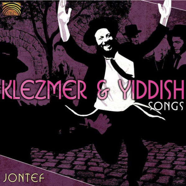 Klezmer & Yiddish Songs. Jontef