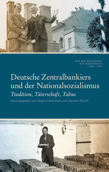 Deutsche Zentralbankiers und der Nationalsozialismus