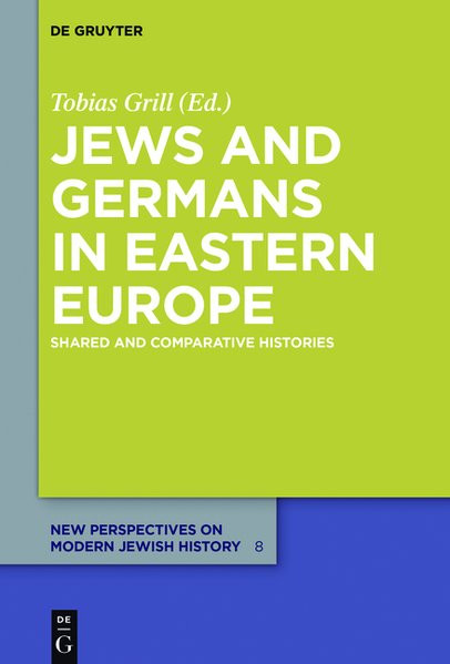 Jews and Germans in Eastern Europe