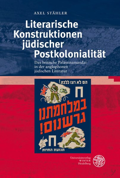 Literarische Konstruktionen jüdischer Postkolonialität