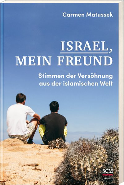 Israel, mein Freund