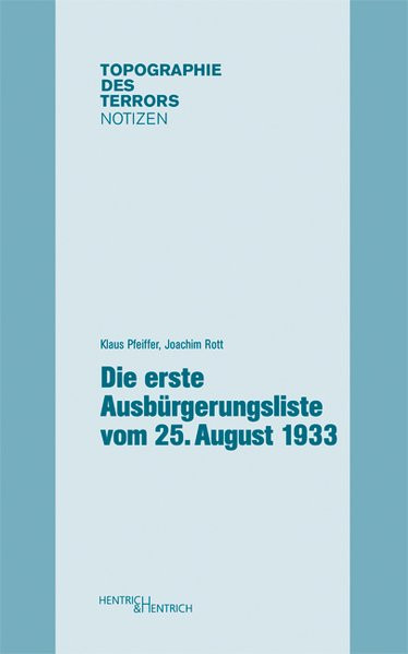 Die erste Ausbürgerungsliste vom 25. August 1933