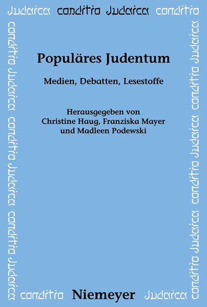Populäres Judentum: Medien, Debatten, Lesestoffe