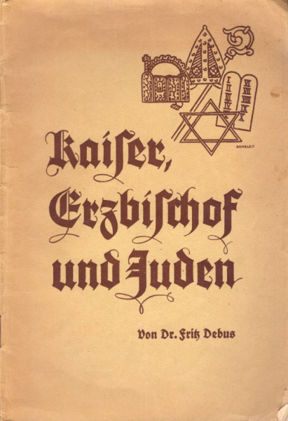 Kaiser, Erzbischof und Juden