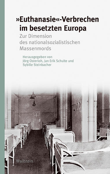 "Euthanasie"-Verbrechen im besetzten Europa