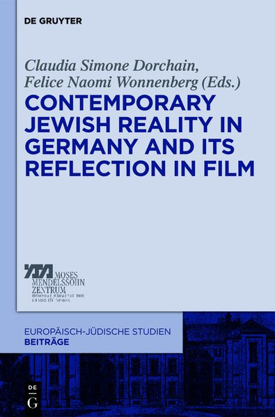 Contemporary Jewish Reality in Germany and its Reflection in Film