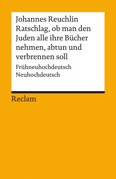 Ratschlag, ob man den Juden alle ihre Bücher nehmen, abtun und verbrennen soll.