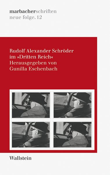 Rudolf Alexander Schröder im Dritten Reich