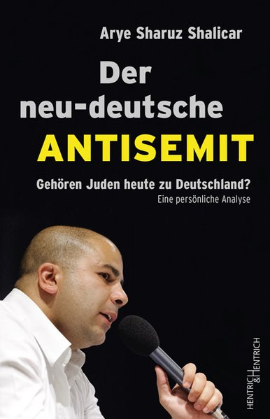 Der neu-deutsche Antisemit