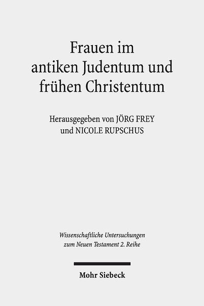 Frauen im antiken Judentum und frühen Christentum