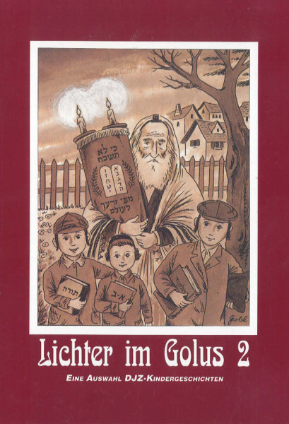 Lichter im Golus. Eine Auswahl von Kindergeschichten, Bd. 2