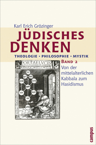 Jüdisches Denken. Bd. 2: Theologie - Philosophie - Mystik