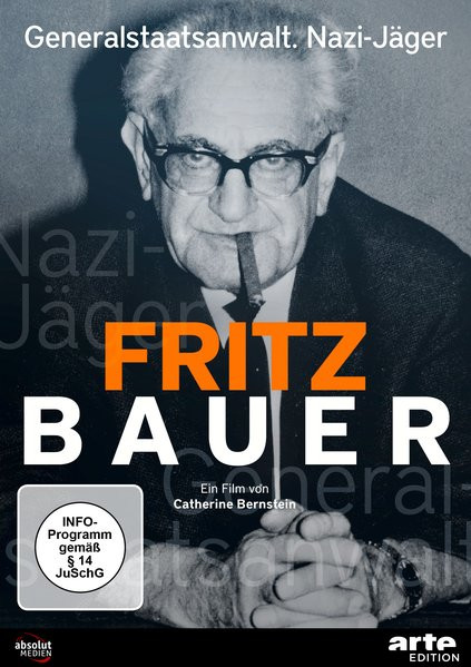 Fritz Bauer - Generalstaatsanwalt