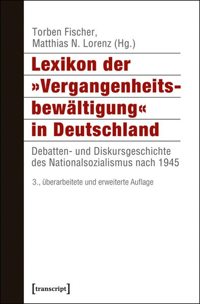 Lexikon der "Vergangenheitsbewältigung" in Deutschland