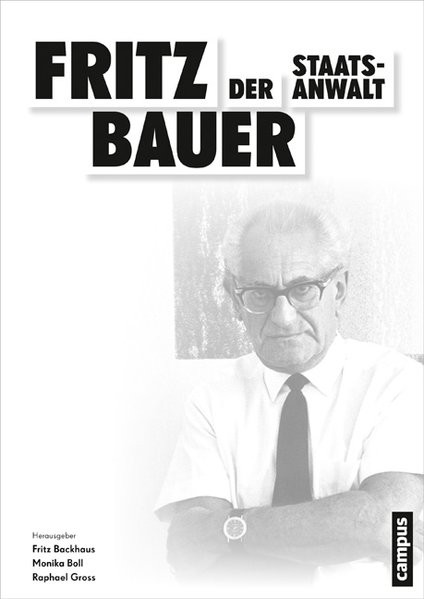 Fritz Bauer - Der Staatsanwalt