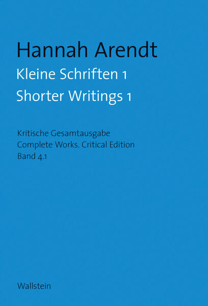 Kleine Schriften I / Shorter Writings I