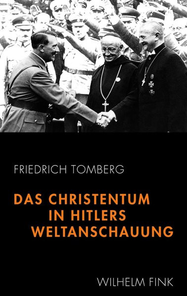 Das Christentum in Hitlers Weltanschauung