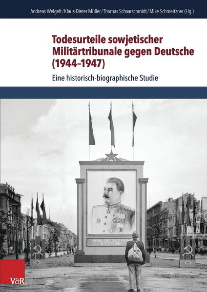 Todesurteile sowjetischer Militärtribunale gegen Deutsche (1944-1947)