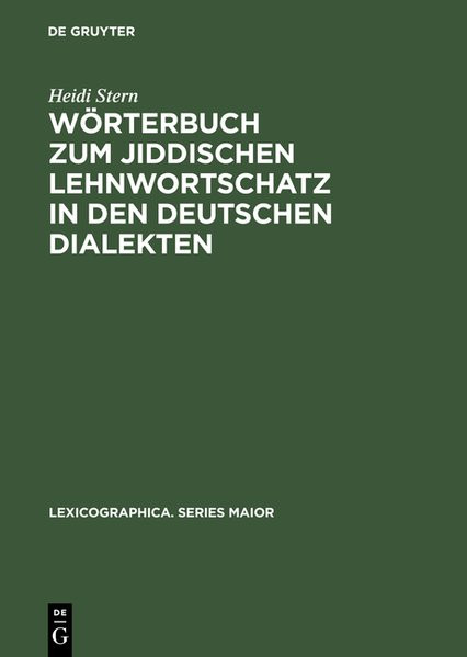 Wörterbuch zum jiddischen Lehnwortschatz in den deutschen Dialekten