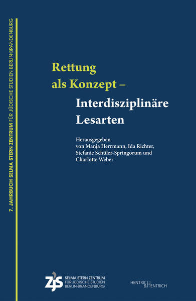 „Rettung“ als Konzept – Interdisziplinäre Lesarten
