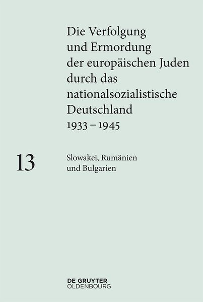 Die Verfolgung und Ermordung der europäischen Juden durch das nationalsozialistische Deutschland (19