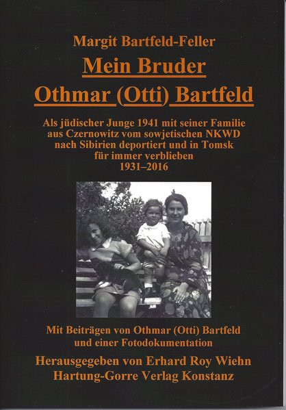 Mein Bruder Othmar (Otti) Bartfeld
