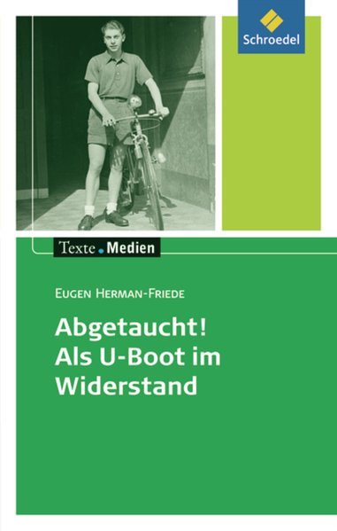 Abgetaucht. Als U-Boot im Widerstand