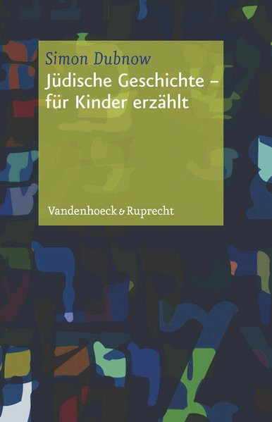 Jüdische Geschichte für Kinder erzählt