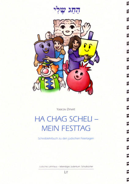 Ha Chag Scheli - Mein Festtag