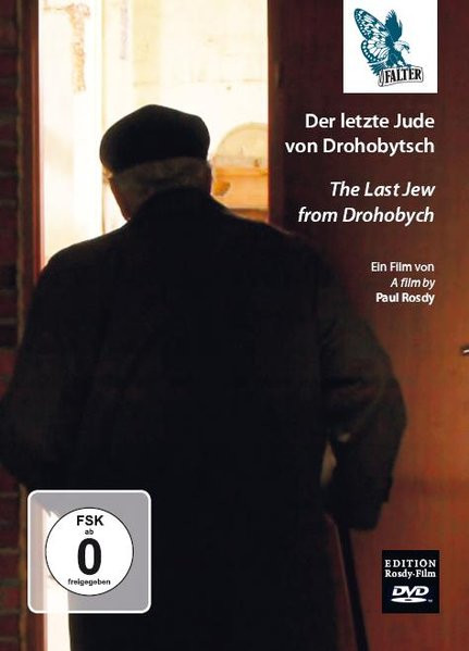 Der letzte Jude von Drohobytsch