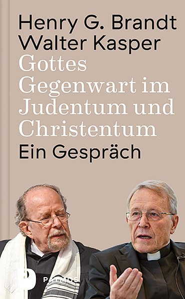 Gottes Gegenwart im Judentum und Christentum