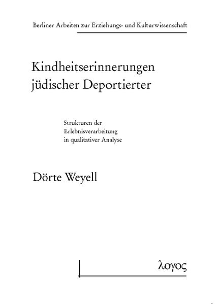 Kindheitserinnerungen jüdischer Deportierter