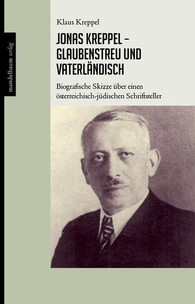 Jonas Kreppel - glaubenstreu und vaterländisch