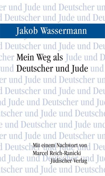 Mein Weg als Deutscher und Jude