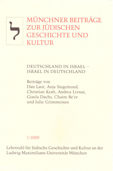 Deutschland in Israel - Israel in Deutschland