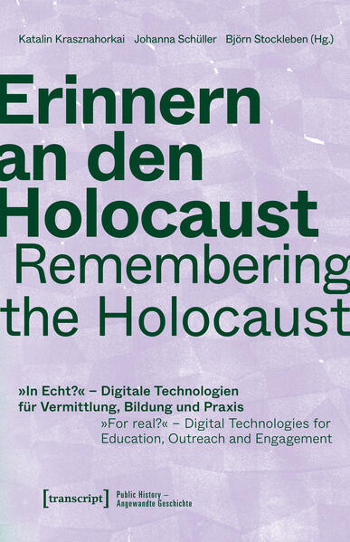Erinnern an den Holocaust / Remembering the Holocaust