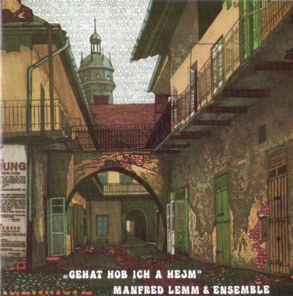 Gehat hob ich a Hejm. Lieder von Mordechaj Gebirtig