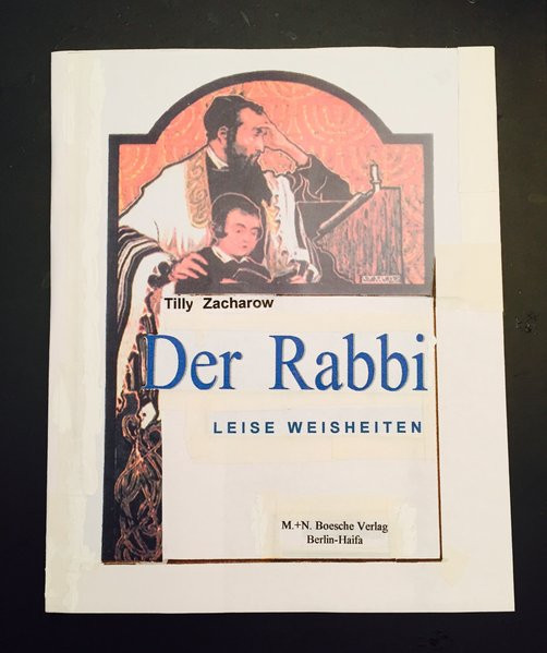 Der Rabbi. Leise Weisheiten