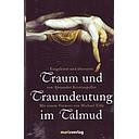 Traum und Traumdeutung im Talmud